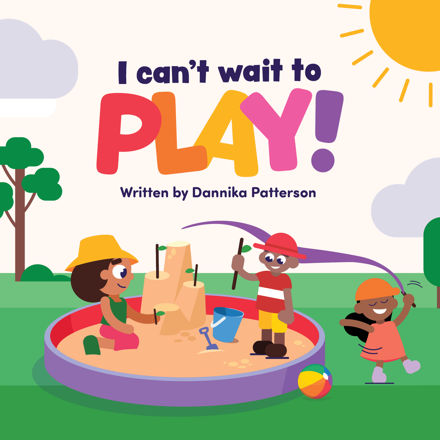 I Can't Wait to Play - Children's Picture Book